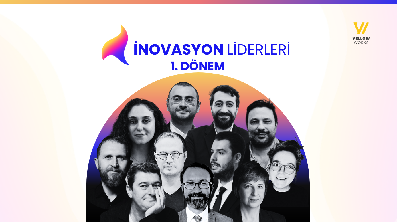 İnovasyon Liderleri - 1.Dönem
